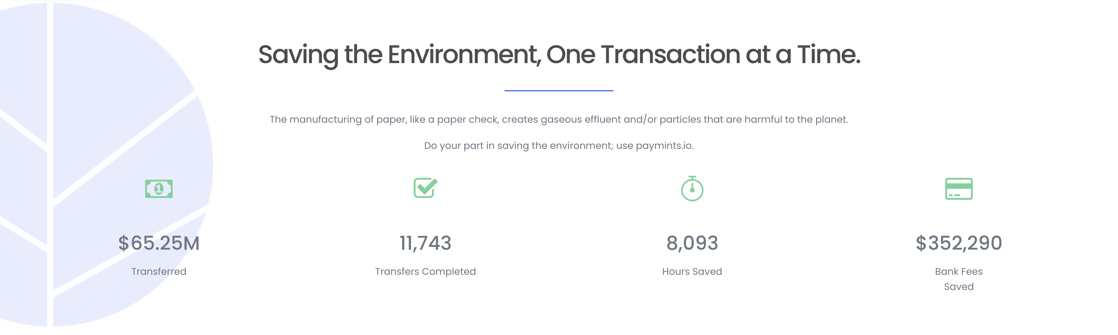 Paymints.io Statistics ($65.25M transferred, 11,743 transfers completed, 8,093 hours saved, $352,209 bank fees saved) Paymints.io Statistics ($65.25M transferred, 11,743 transfers completed, 8,093 hours saved, $352,209 bank fees saved)